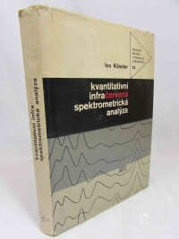 Kössler, Ivo, Kvantitativní infračervená spektrometrická analýza, 1970