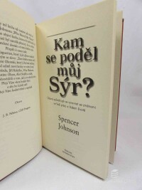 Johnson, Spencer, Kam se poděl můj sýr, 1998
