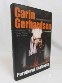 Gerhardsen, Carin, Perníková chaloupka, 2013