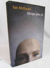 McEwan, Ian, Stroje jako já, 2021
