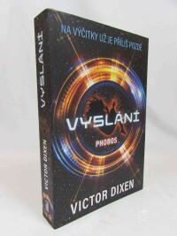Dixen, Victor, Vyslání: Phobos, 2023
