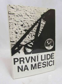 Pacner, Karel, První lidé na měsíci, 0