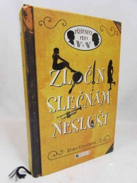 Stevensová, Robin, Zločin slečnám nesluší: Případy pro W+W, 2018