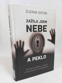Satori, Zuzana, Zažila jsem nebe a peklo, 2024