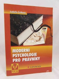 Čírtková, Ludmila, Moderní psychologie pro právníky, 2008