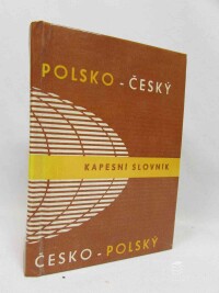 Oliva, Karel, Svoboda, Josef Zdenko, Kulošová, Maria, Polsko-český a česko-polský kapesní slovník, 1989