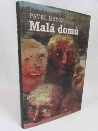 Brycz, Pavel, Malá domů, 2005