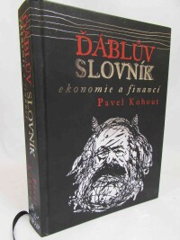Kohout, Pavel, Ďáblův slovník ekonomie a financí, 2014