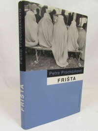 Procházková, Petra, Frišta, 2004