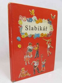 Hřebejková, Jarmila, Fabiánová, Irena, Šimanová, Anna, Sedláček, K. F., Slabikář, 1974