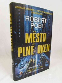Pobi, Robert, Město plné oken, 2021