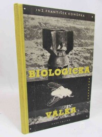 Konůpka, František, Biologická válka, 1958