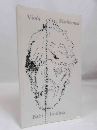 Fischerová, Viola, Babí hodina, 1995