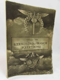 Cukr, Václav, S trikolorou Francie na letounu, 1946