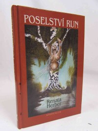 Herber, Renata, Poselství run, 2008