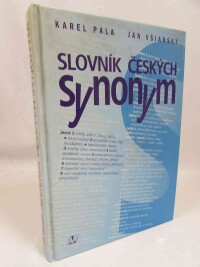 Pala, Karel, Všianský, Jan, Slovník českých synonym, 1994