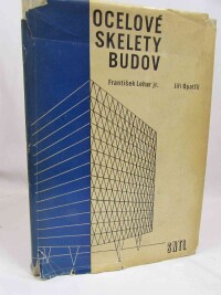 Lehar, František, Opatřil, Jiří, Ocelové skelety budov, 1971