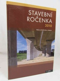 kolektiv, autorů, Stavební ročenka 2010: Beton a konstrukce z betonu, 2009