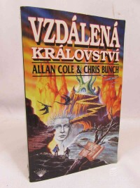 Bunch, Chris, Cole, Allan, Vzdálená království, 2000