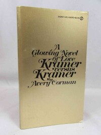 Corman, Avery, A Glowing Novel of Love: Kramer versus Kramer, 1978