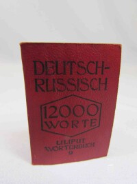 kolektiv, autorů, Deutsch-Russisch: Liliput-Wörterbuch 12000 Worte, 0