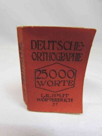 Wershoven, F. J., Deutsche Orthographie: Liliput-Wörterbuch 25000 Worte, 0
