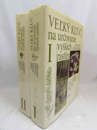 Červenka, Martin, Dostál, Josef, Veľký kľúč na určovanie vyšších rastlín I, II, 1992