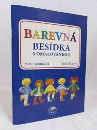 Adamovská, Marie, Barevná besídka s omalovánkou, 2011