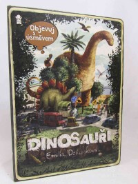 Dziubaková, Emilia, Dinosauři: Objevuj s úsměvem, 2018