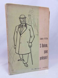 Hilton, James, S Bohem, pane profesore!, 1935
