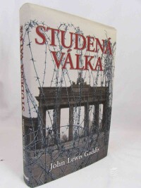 Gaddis, John Lewis, Studená válka, 2006