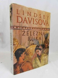 Davisová, Lindsay, Železná ruka, 2004
