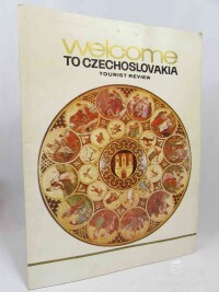 kolektiv, autorů, Welcome to Czechoslovakia: Tourist Review, 1976
