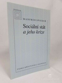 Spieker, Manfred, Sociální stát a jeho krize, 1996