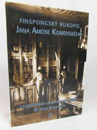 Komenský, Jan Amos, Karlsson, Blanka, Jägerskogh, Arild, Finspongský rukopis Jana Amose Komenského, 2000