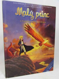 Magnata, Julien, Malý princ a planeta ohnivého ptáka, 2012