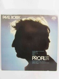 Bobek, Pavel, Profil 1970-1979, 1981