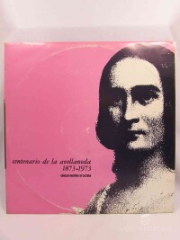 Rolando, Trinidad, Enriquez, Elvira, Centenario de la Avellaneda 1873-1973: Consejo nacional de cultura, 1973
