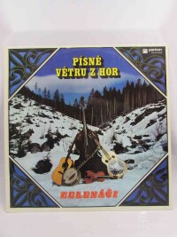 Zelenáči, , Písně větru z hor, 1974