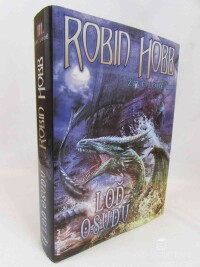 Hobb, Robin, Živé lodě III: Loď osudu, 2000