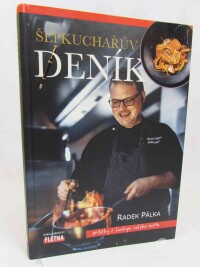 Pálka, Radek, Šéfkuchařův deník: Příběhy z kuchyní celého světa, 2021