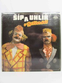 Uhlíř, Jaroslav, Šíp, Karel, Šíp a Uhlíř v Hitšarádě, 1985