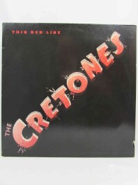 Cretones, The, Thin Red Line, 1980