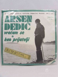Dedić, Arsen, Vraćam se, Kao prijatelji, 1969