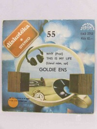 Goldie, Ens, Why (Proč), This is my Life (Usnul nám, spí), 1978