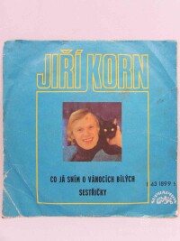 Korn, Jiří, Co já sním o Vánocích bílých, Sestřičky, 1975