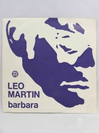 Martin, Leo, Barbara, Ti voliš drugog, Voli me noćas, 1970