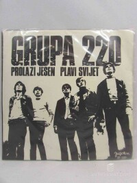 Grupa, 220, Prolazi jesen, Plavi svijet, 1968
