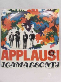 I, Camaleonti, Applausi, Torna liebelei, 1968