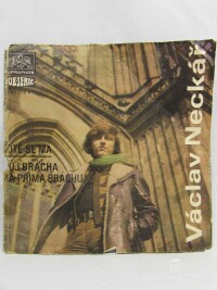 Neckář, Václav, Kotě se má, Můj brácha ma príma bráchu, 1971